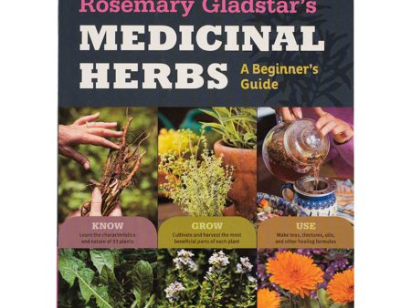 Medicinal Herbs : A Beginner s Guide Discount