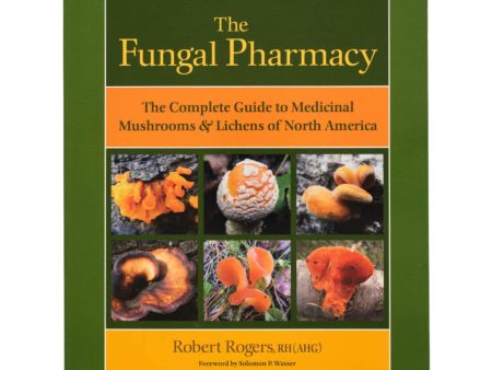 The Fungal Pharmacy Hot on Sale